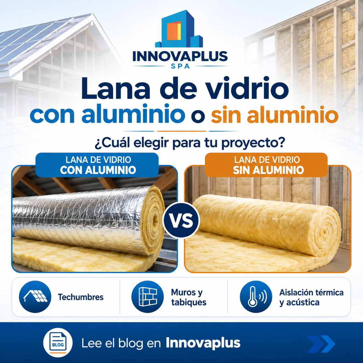 Comparación entre lana de vidrio con aluminio y sin aluminio